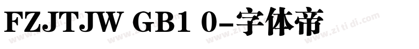 FZJTJW GB1 0字体转换